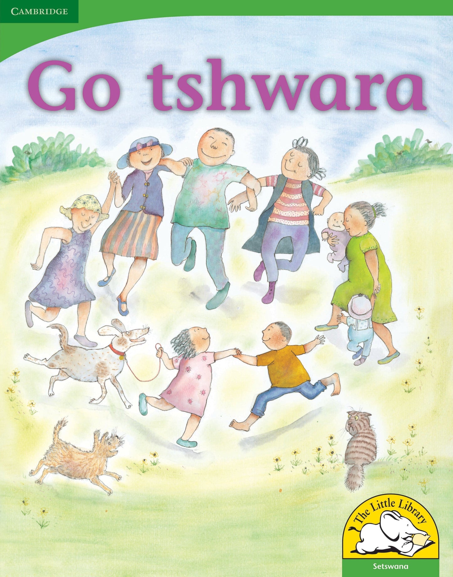 Go tshwara (Big Book version) ISBN/SKU: 9780521166867