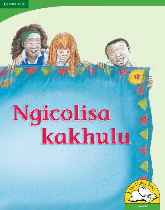 Ngicolisa kakhulu (Big Book version) ISBN/SKU: 9780521167390