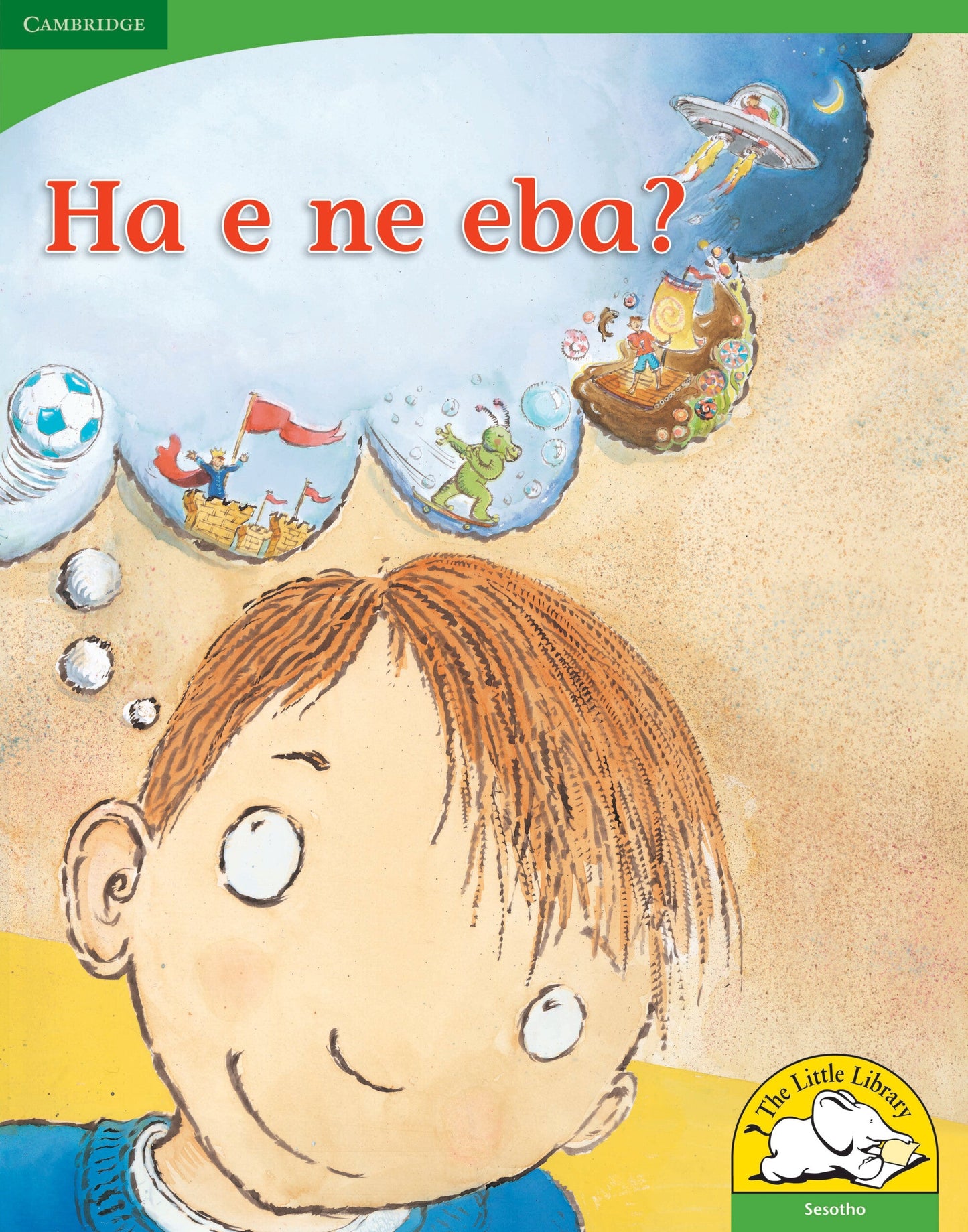 Ha e ne eba? (Big Book version) ISBN/SKU: 9780521167611