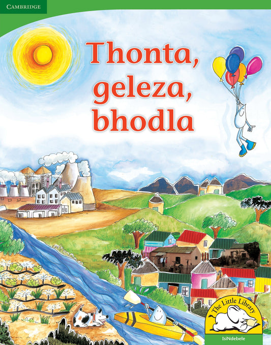 Thonta, geleza, bhodla (Big Book version) ISBN/SKU: 9780521167765