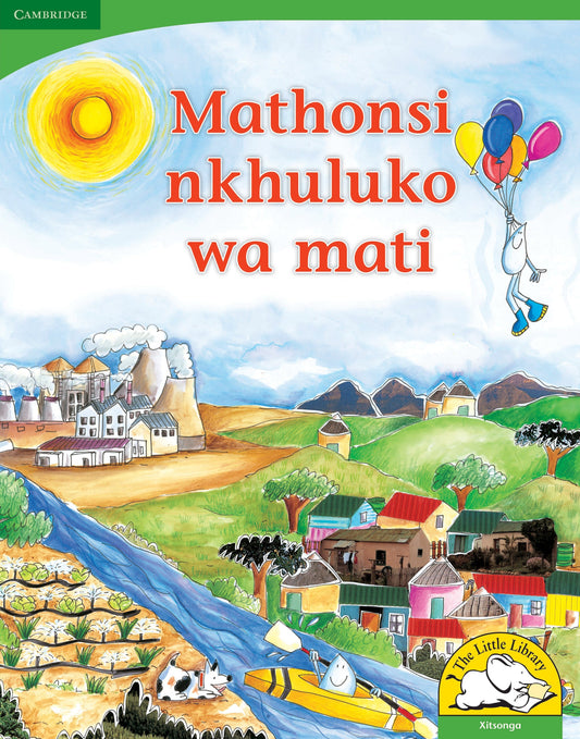Mathonsi, nkhuluko wa mati (Big Book version) ISBN/SKU: 9780521167789
