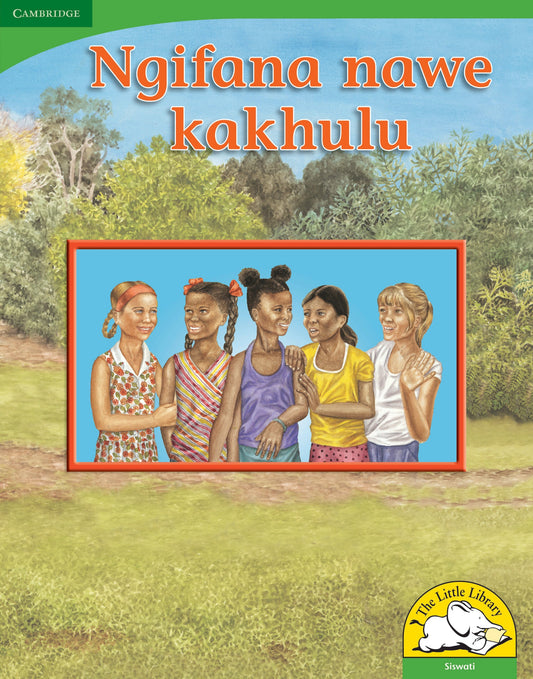 Ngifana nawe kakhulu (Big Book version) ISBN/SKU: 9780521167840