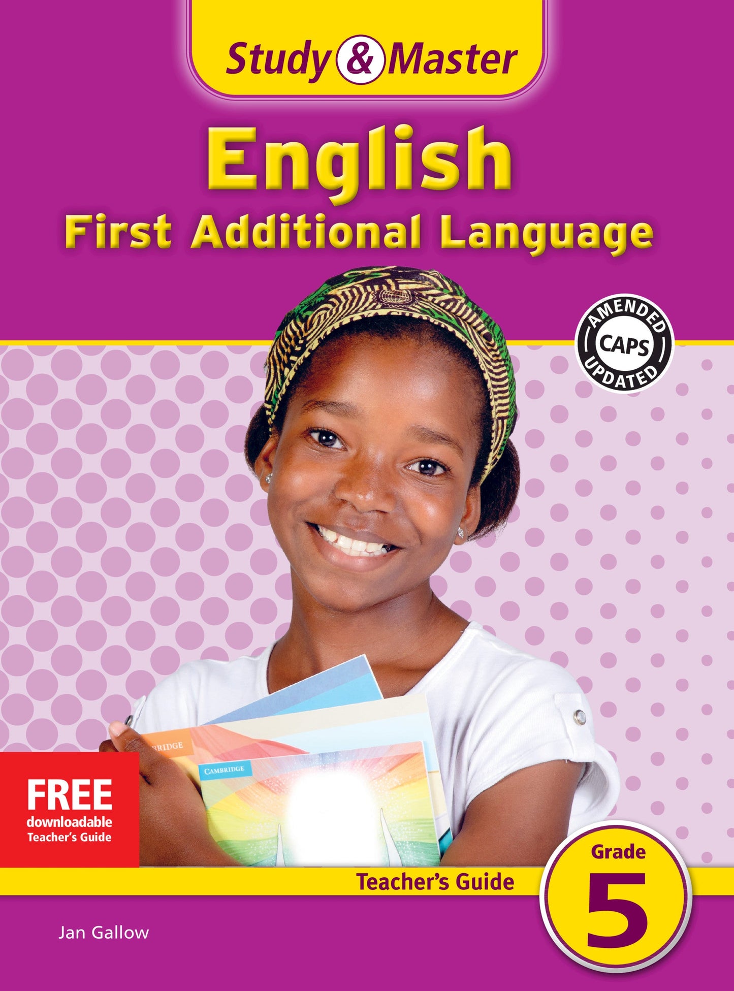 Study & Master English First Additional Language Teacher's Guide Grade 5 ISBN/SKU: 9780521189019