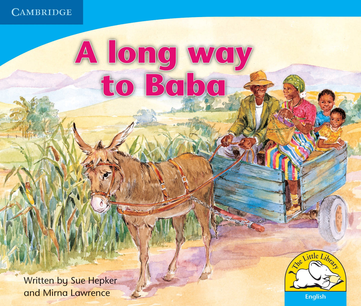 A long way to Baba ISBN/SKU: 9780521578622