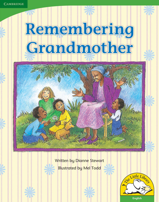 Remembering Grandmother (Big Book version) ISBN/SKU: 9780521644532
