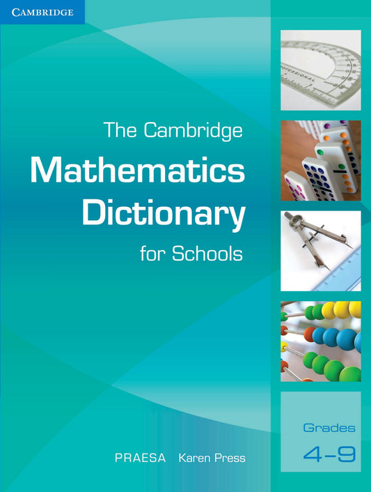 The Cambridge Mathematics Dictionary for Schools ISBN/SKU: 9780521708821