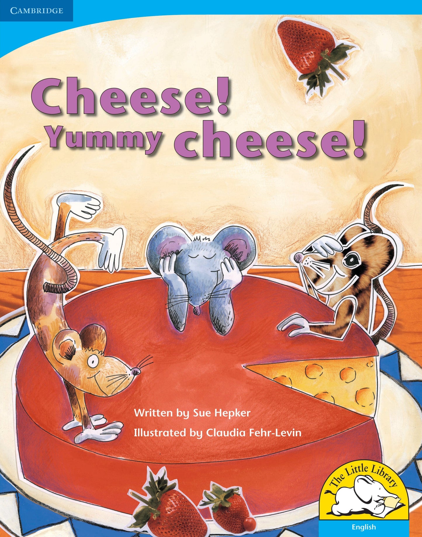 Cheese! Yummy cheese! (Big Book version) ISBN/SKU: 9780521713474