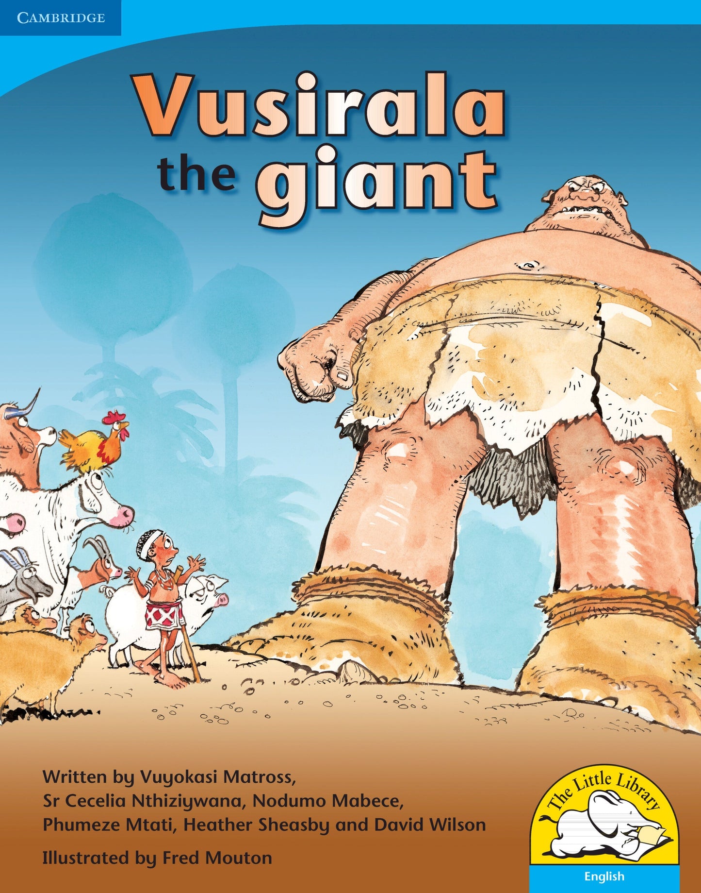 Vusirala the giant (Big Book version) ISBN/SKU: 9780521713481