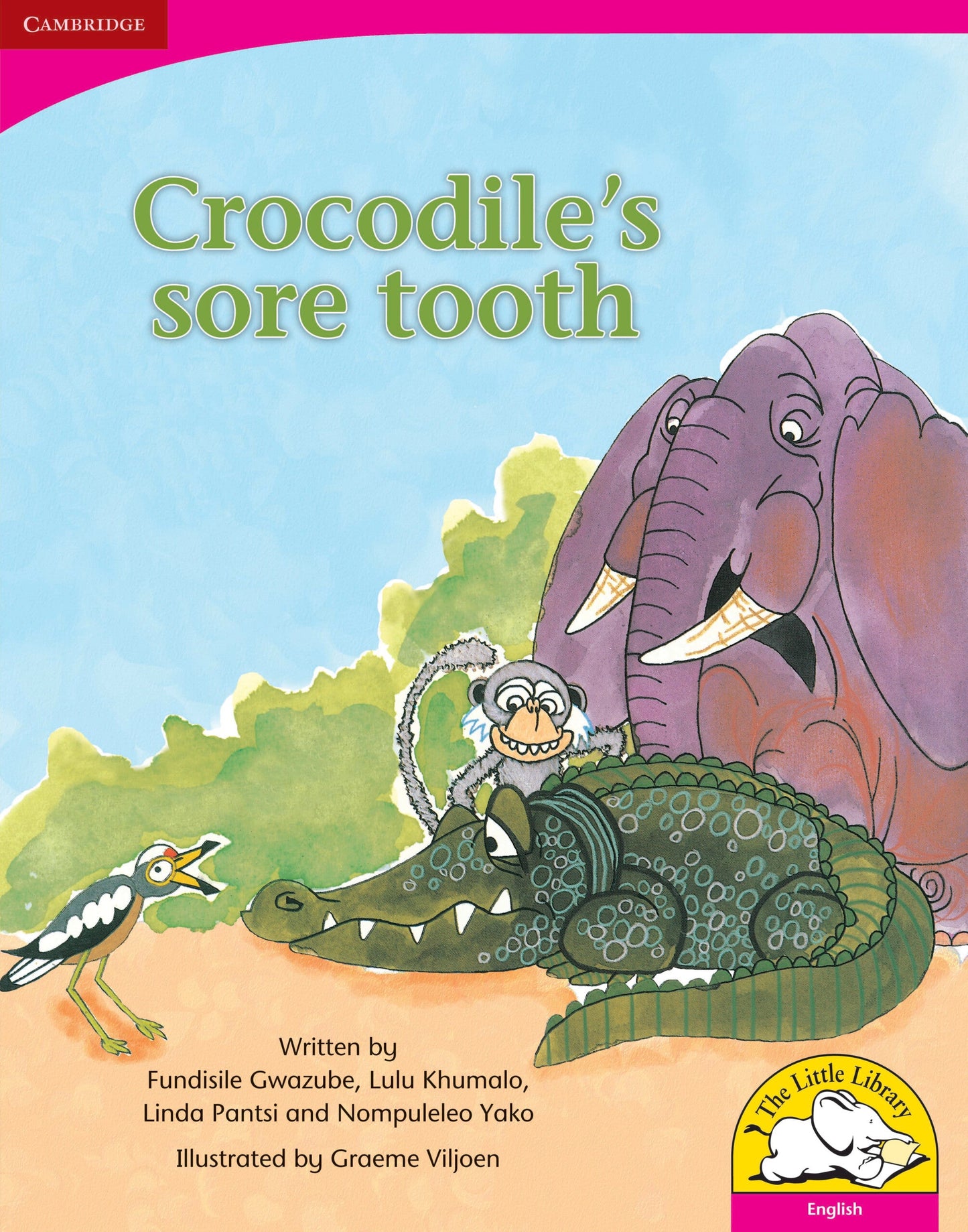 Crocodile's sore tooth (Big Book version) ISBN/SKU: 9780521715454