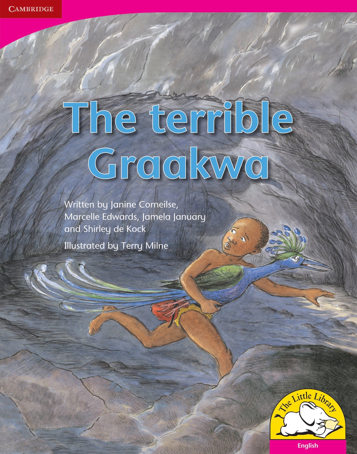 The terrible Graakwa (Big Book version) ISBN/SKU: 9780521715515