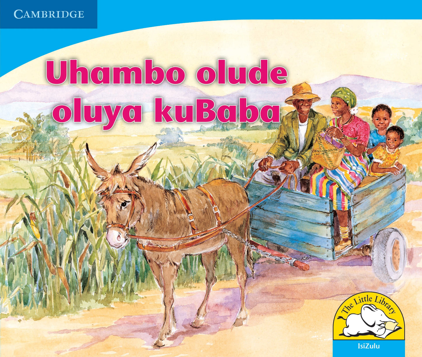 Uhambo olude oluya kuBaba ISBN/SKU: 9780521722735