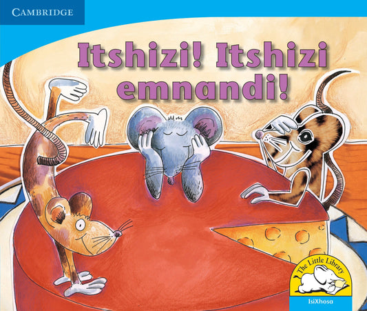 Itshizi! Itshizi emnandi! ISBN/SKU: 9780521722926