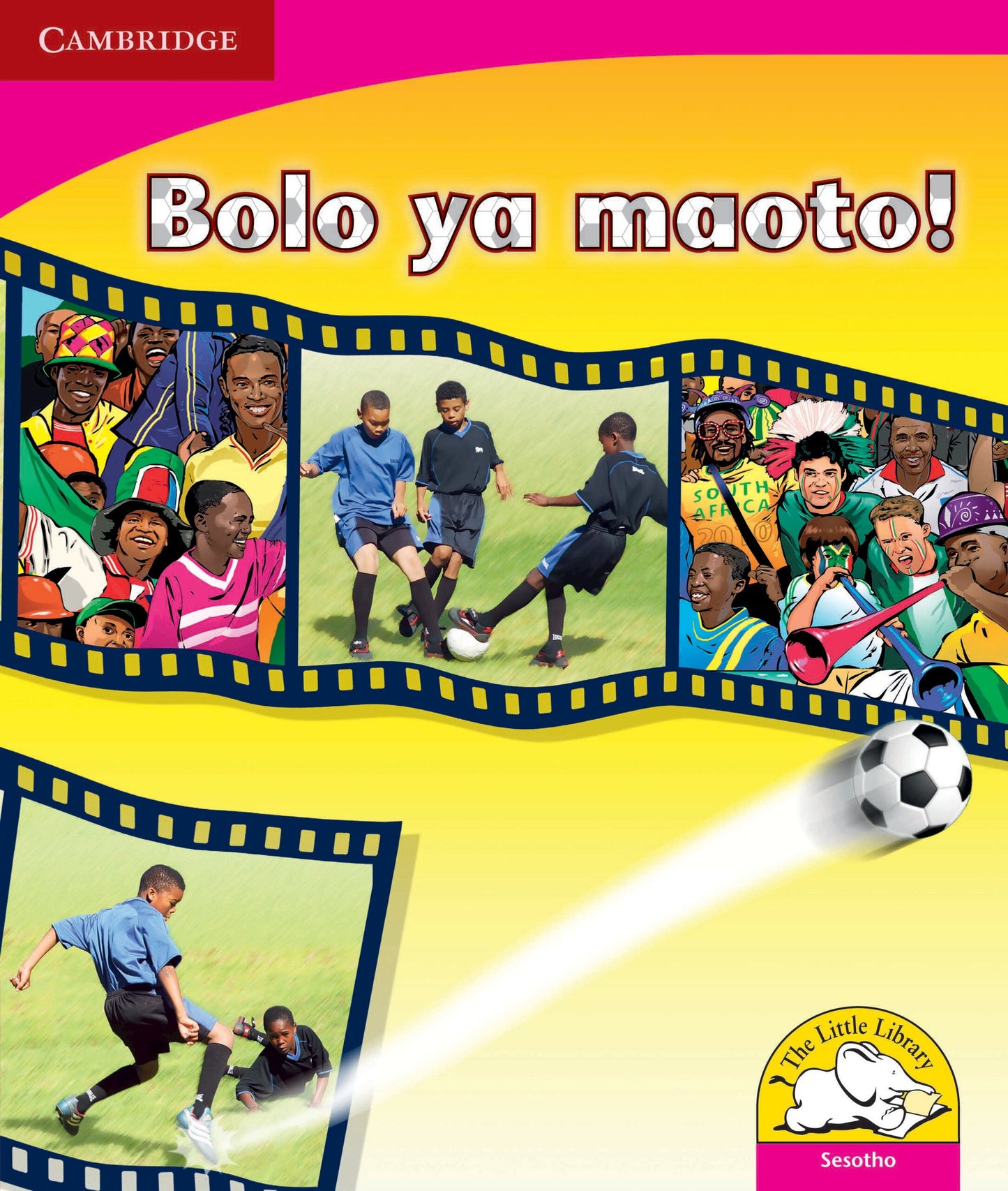 Bolo ya maoto! ISBN/SKU: 9780521724906