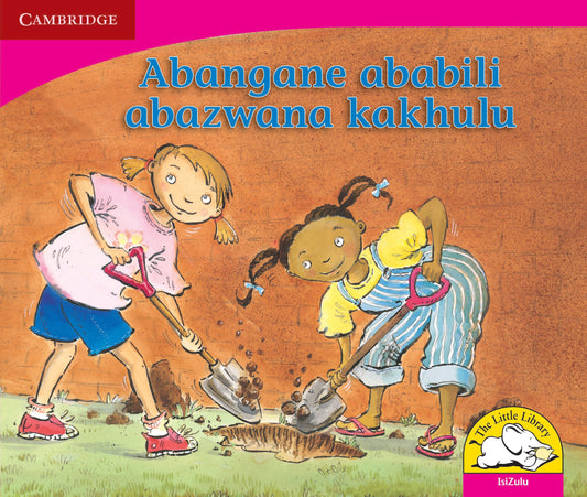 Abangane ababili abazwana kakhulu ISBN/SKU: 9780521725071