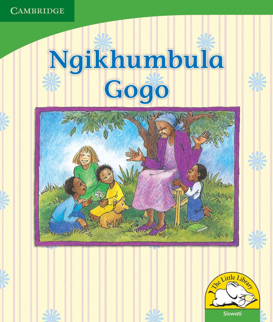 Ngikhumbula Gogo ISBN/SKU: 9780521725989