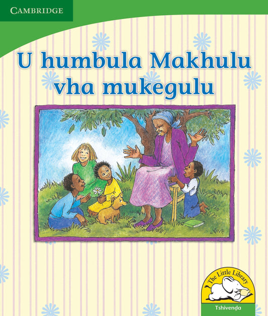 U humbula Makhulu vha mukegulu ISBN/SKU: 9780521726009