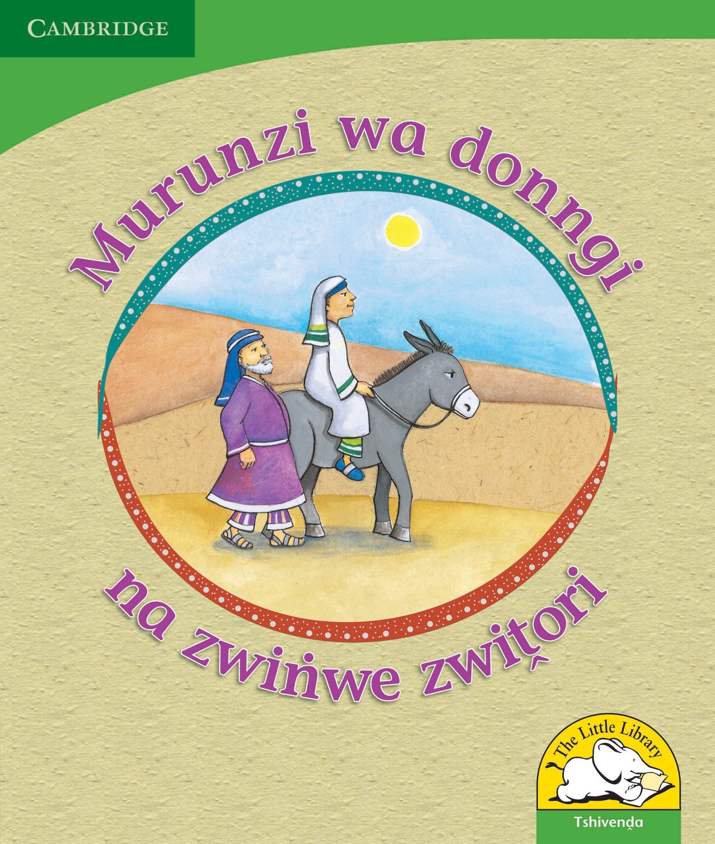 Murunzi wa donngi na zwinwe zwitori ISBN/SKU: 9780521726818