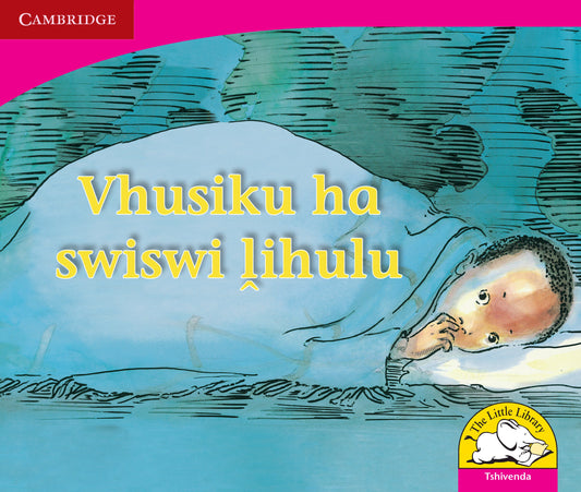 Vhusiku ha swiswi lihulu ISBN/SKU: 9780521727402
