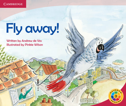 Fly Away! ISBN/SKU: 9780521743150