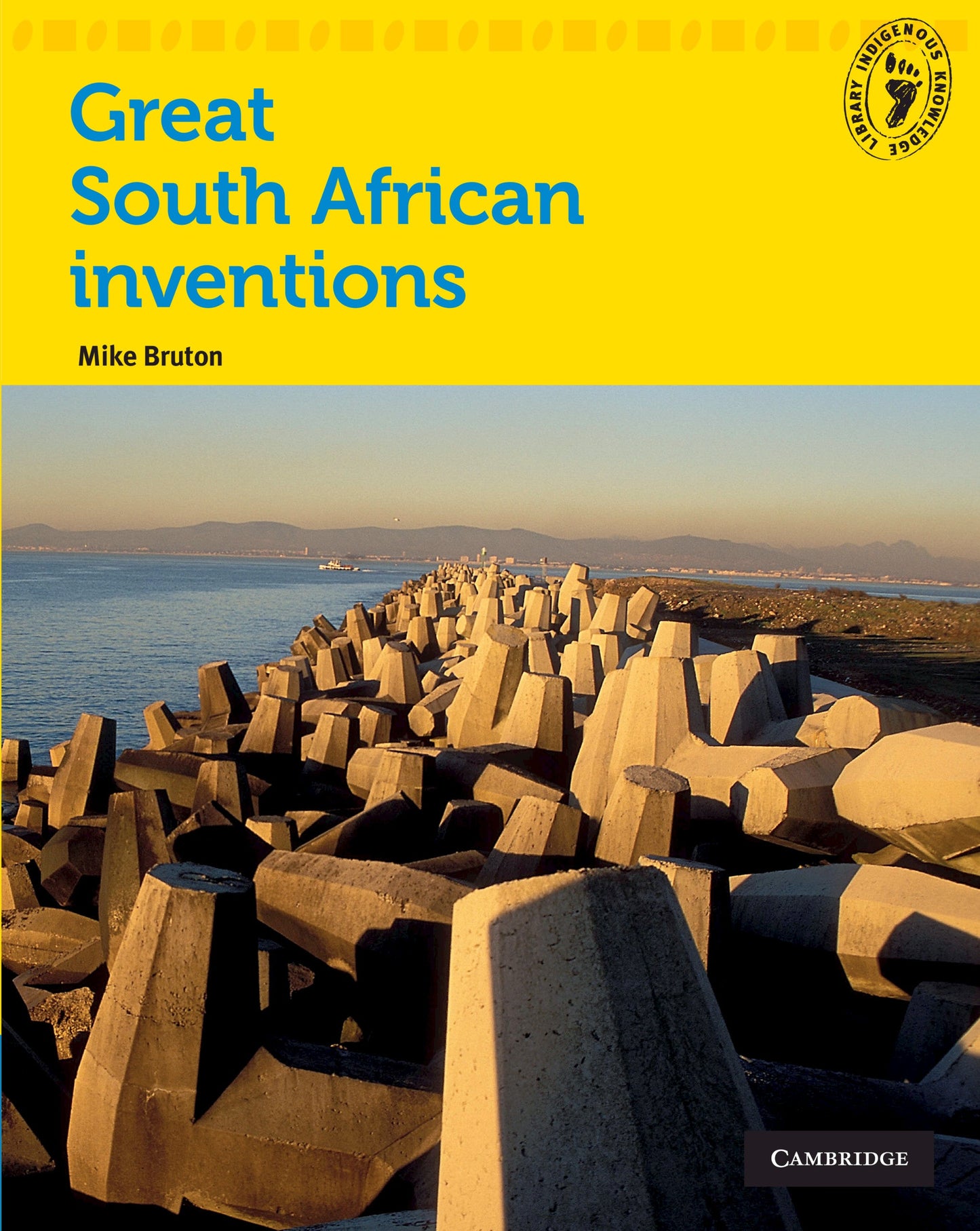 Great South African Inventions ISBN/SKU: 9780521746632