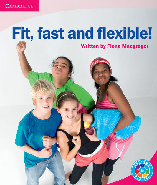 Fit, Fast and Flexible! ISBN/SKU: 9780521746946