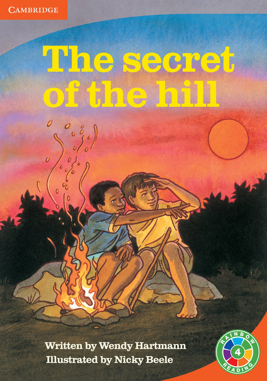 The Secret of the Hill ISBN/SKU: 9780521756938