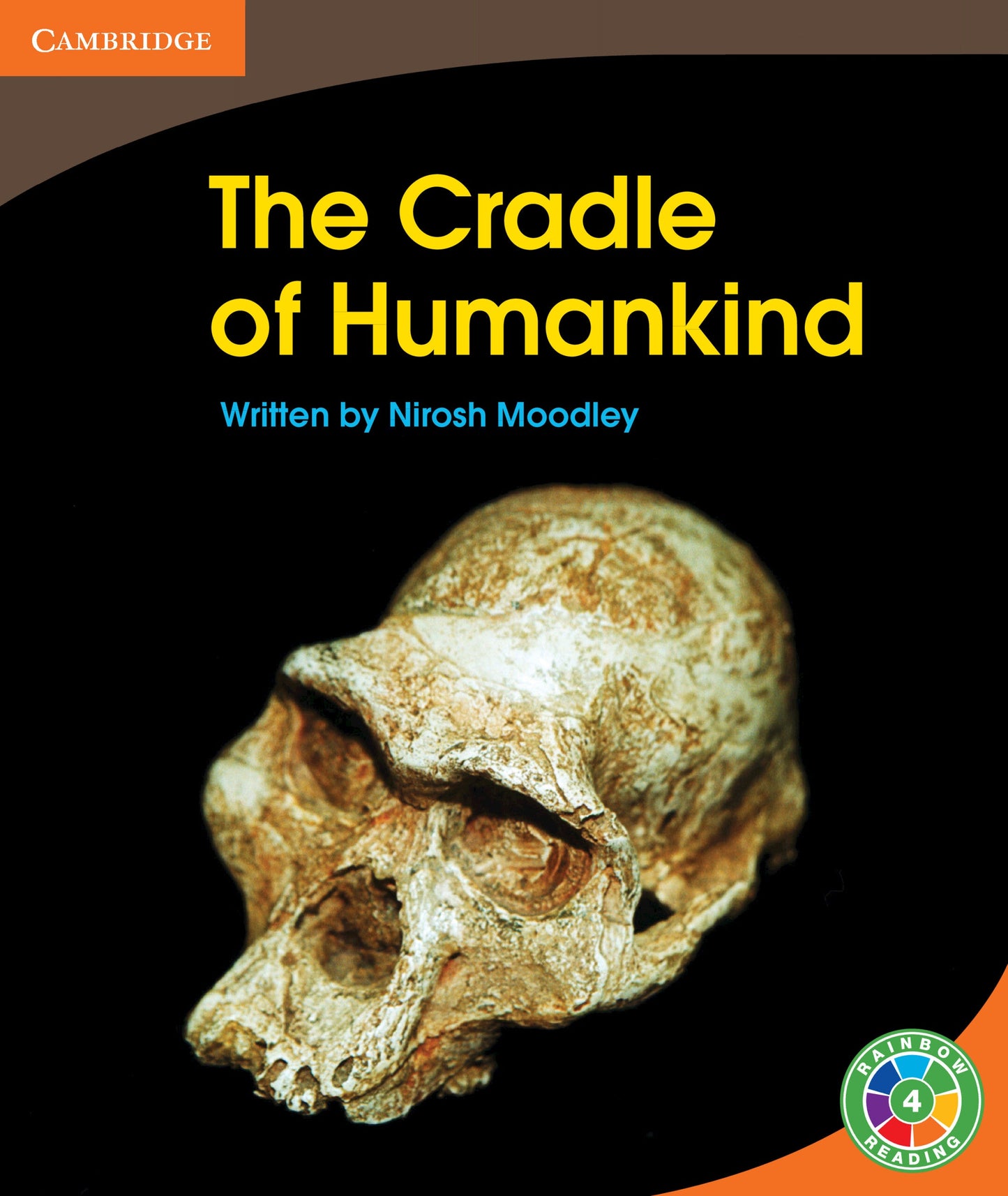 The Cradle of Humankind ISBN/SKU: 9780521758819