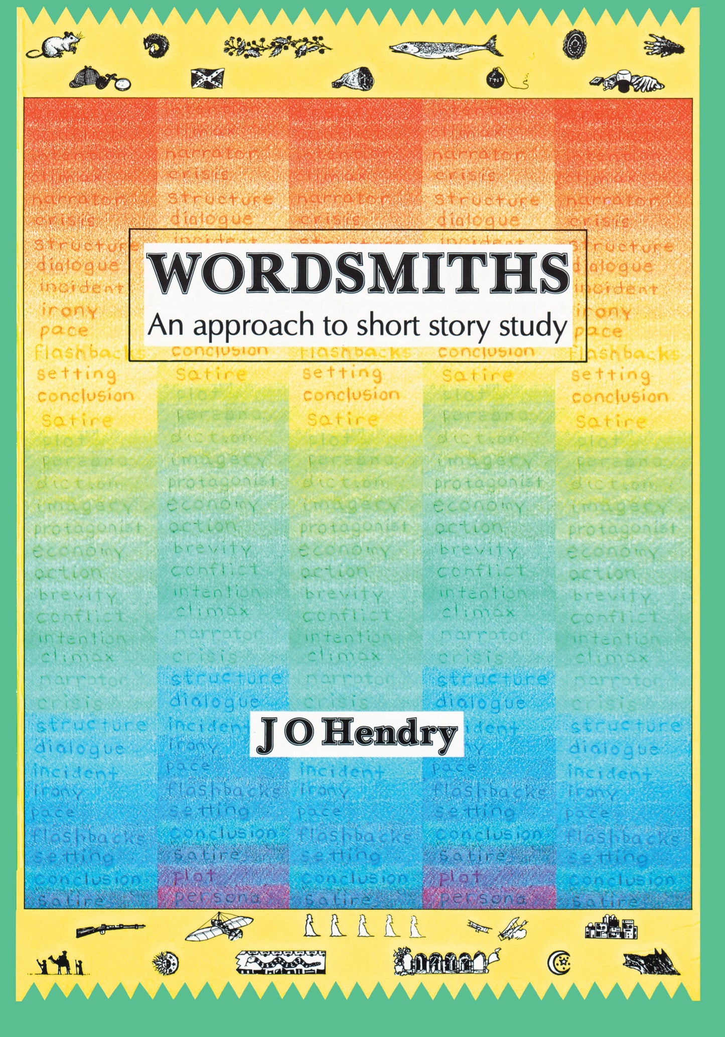 Wordsmiths - an approach to short story study ISBN/SKU: 9780636014077