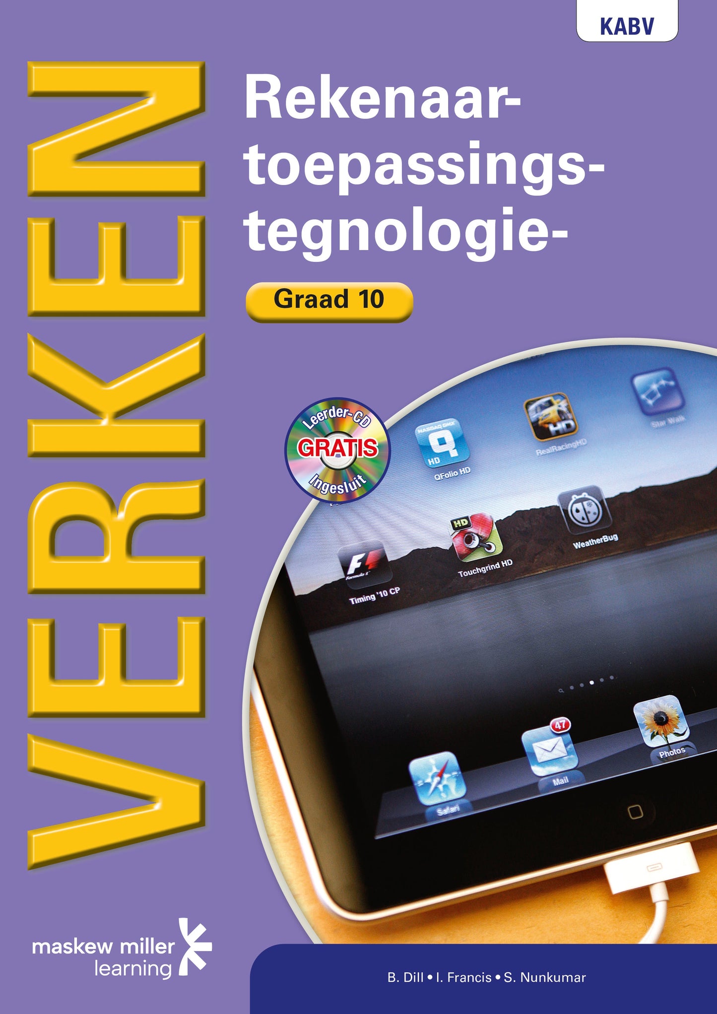 Verken Rekenaarstoepassingstegnologie Gr 10 LB & CD ISBN/SKU: 9780636120686