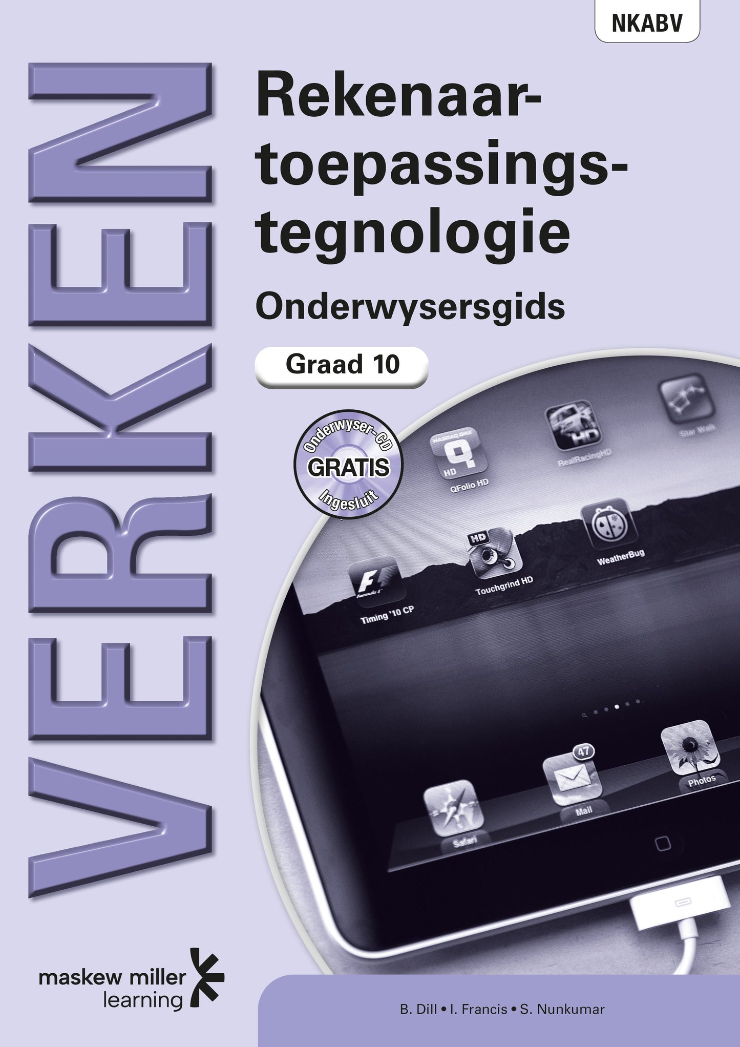 Verken Rekenaarstoepassingstegnologie Gr 10 OG & CD ISBN/SKU: 9780636120693
