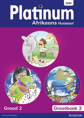 Platinum Afrikaans Huistaal Graad 2 Grootboek 3 ISBN/SKU: 9780636124417