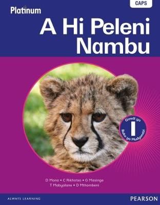 Platinum A Hi Peleni Nambu Grade 6 Reader (Xitsonga) ISBN/SKU: 9780636138827