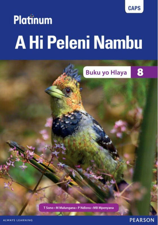 Platinum A Hi Peleni Nambu (Xitsonga) Grade 8 Reader ISBN/SKU: 9780636143784