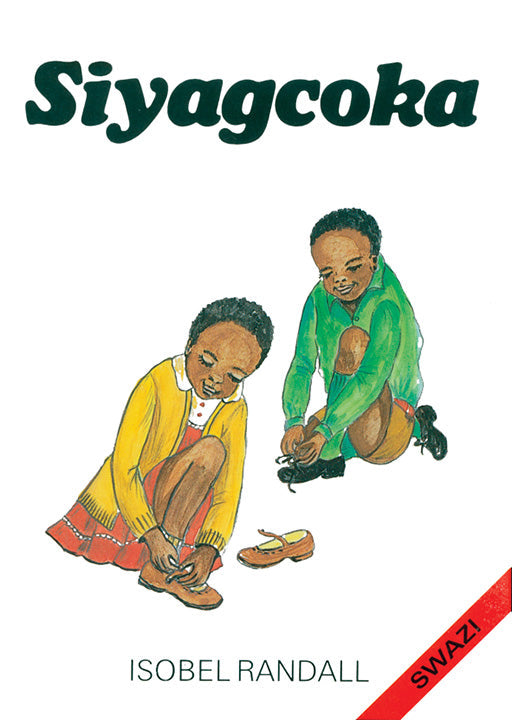 We Get Dressed: (Siswati) Siyagcoka ISBN/SKU: 9780796000323