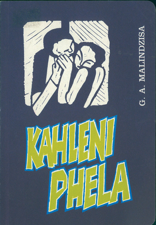 Kahleni Phela ISBN/SKU: 9780796001030