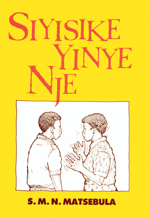Siyisike Yinye Nje ISBN/SKU: 9780796001689