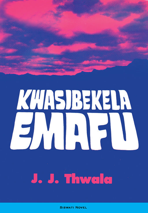 Kwasibekela Amafu ISBN/SKU: 9780796003607