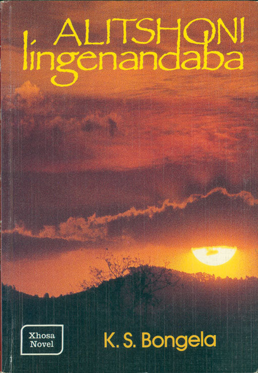 Alitshoni Lingenandaba ISBN/SKU: 9780796003980