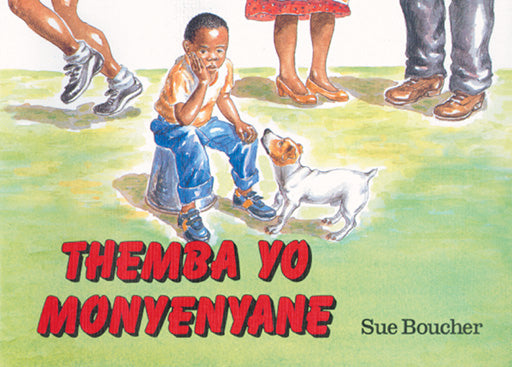 Too Small Themba (N.Sotho) Themba Yo Monyenyane ISBN/SKU: 9780796004215