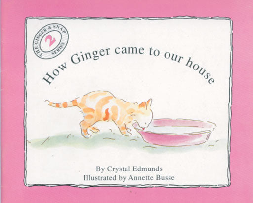 Elephant Books Ginger & Snap Series: How Ginger Came To .. ISBN/SKU: 9780796005359