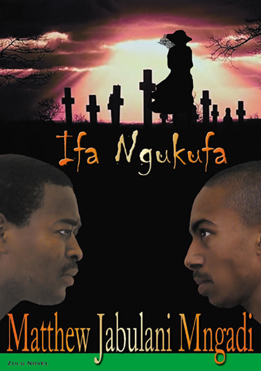 Ifa Ngukufa ISBN/SKU: 9780796007162
