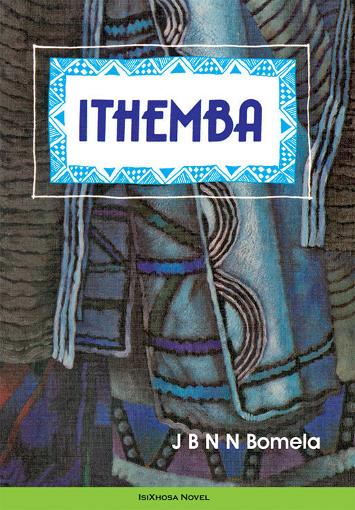 Ithemba ISBN/SKU: 9780796007223