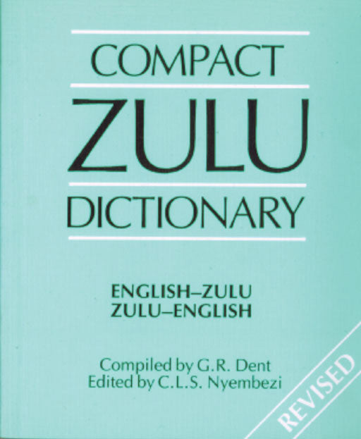 Compact Isizulu Dictionary ISBN/SKU: 9780796007605