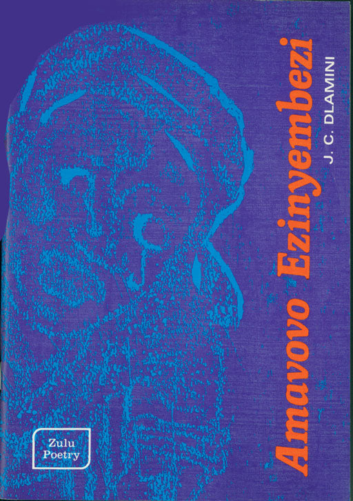 Amavovo Ezinyembezi ISBN/SKU: 9780796007766