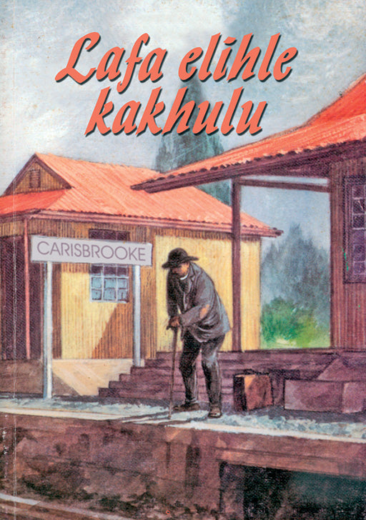 Lafa Elihle Kakhulu ISBN/SKU: 9780796007995