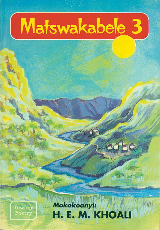 Matswakabele 3 ISBN/SKU: 9780796008930