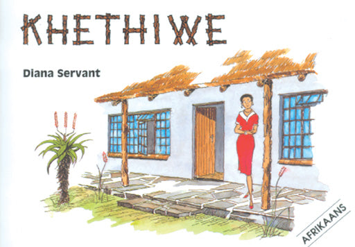 Khethiwe (Afrikaans Edition) ISBN/SKU: 9780796009074