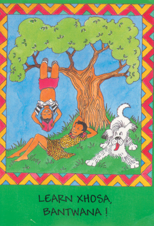 Learn Xhosa Bantwana ISBN/SKU: 9780796009661