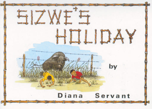 Sizwe'S Holiday ISBN/SKU: 9780796009777