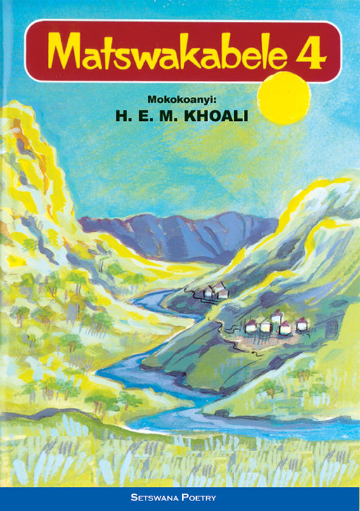Matswakabele 4 ISBN/SKU: 9780796009838
